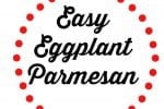 Eggplant Parmesan